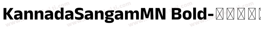 KannadaSangamMN Bold字体转换